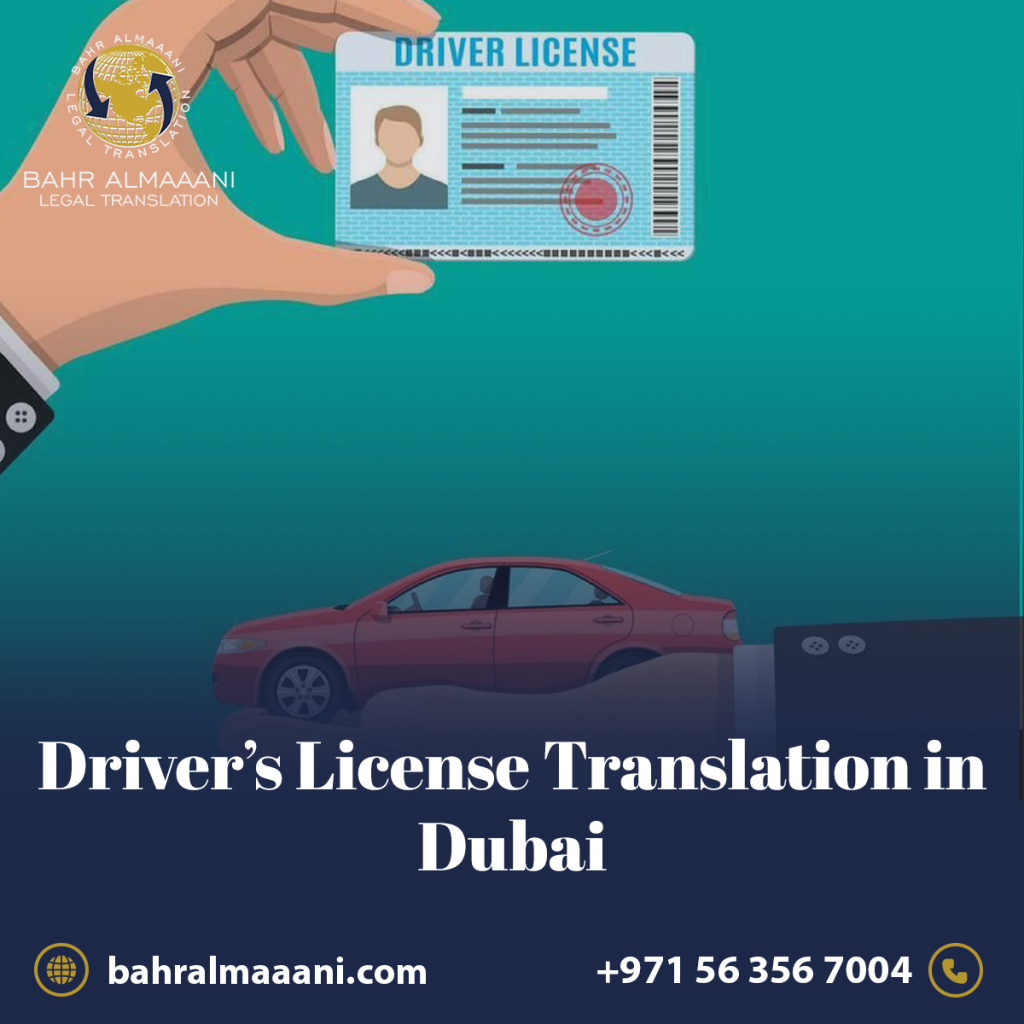 Driving License Translation in Dubai