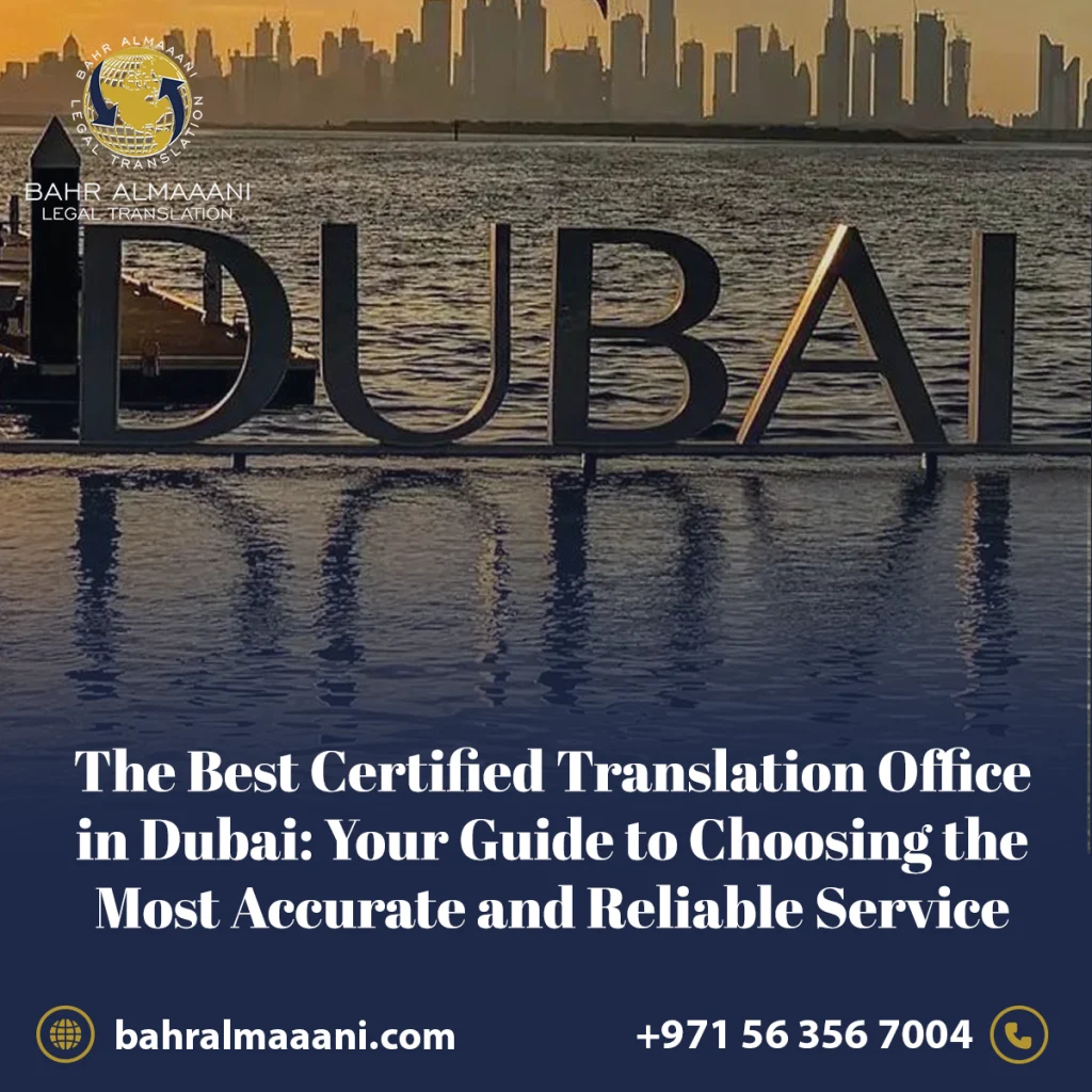 Best Certified Translation Office in Dubai