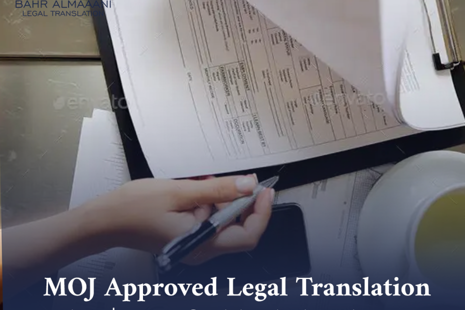 MOJ Approved Legal Translation Dubai: Court-Ready Accuracy by bahr almaaani (2026 Guide)